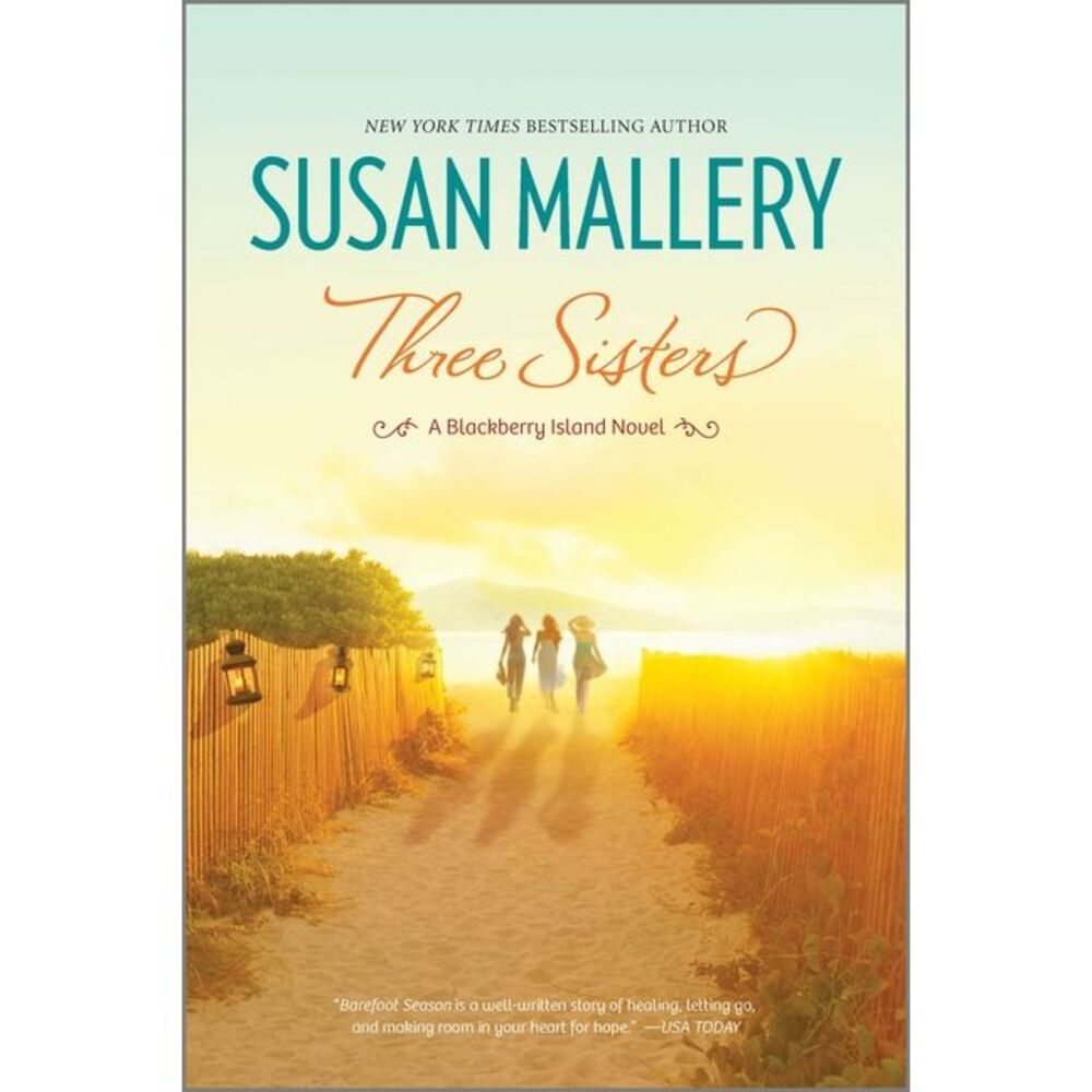 Three Sisters -- Susan Mallery